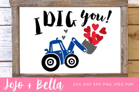 Valentine Card Svg, Valentine Sign SVG, sign party SVG, I Dig You SVG, Funny Lover Gift, Cricut Svg, Sublimation, Laser Cutter SVG Jojo&Bella 