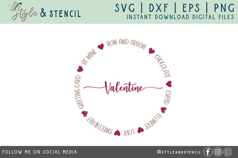 Valentine Circle SVG - PNG, DXF, EPS, SVG, Cut File SVG Style and Stencil 