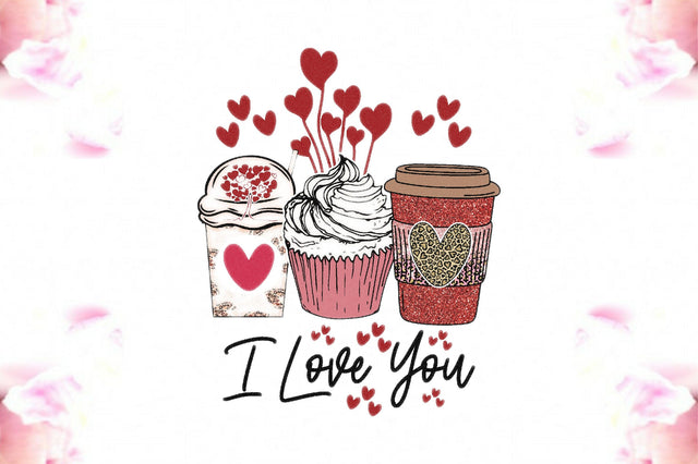 Valentine Coffee Sublimation I Love You Sublimation Jagonath Roy 