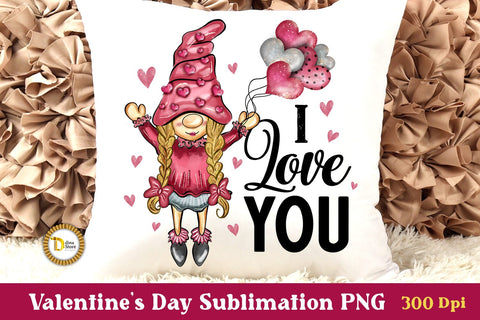 Valentine Cute Girl Gnome- I Love You Quote Sublimation PNG Sublimation Dina.store4art 