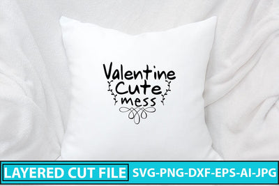 Valentine Cute Mess SVG Cut File SVG Syaman 