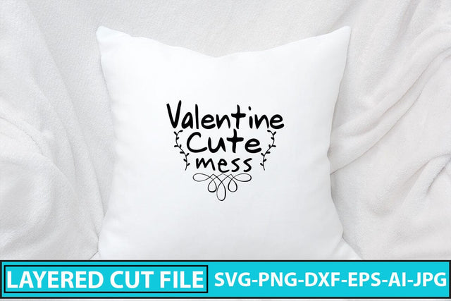 Valentine Cute Mess SVG Cut File SVG Syaman 
