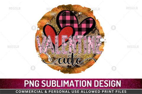 Valentine cute SVG Sublimation Regulrcrative 