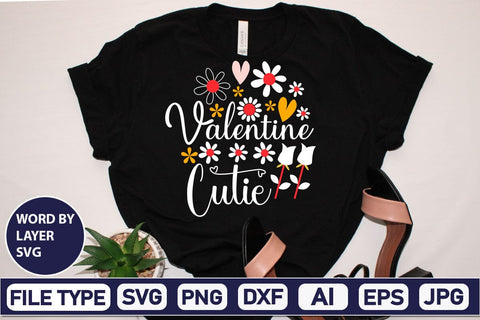 Valentine Cutie SVG Design SVGs,Quotes and Sayings,Food & Drink,On Sale, Print & Cut SVG DesignPlante 503 