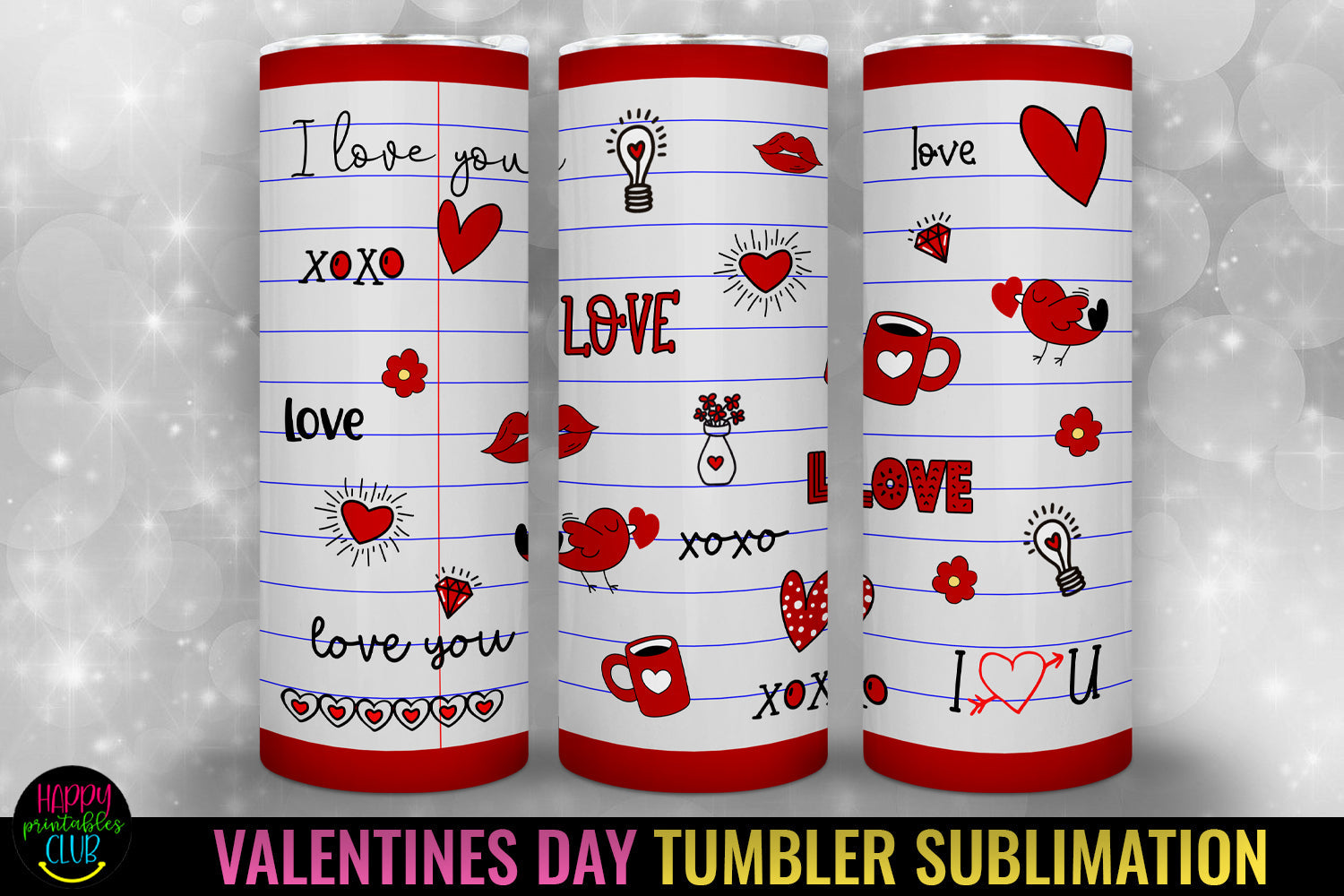 Valentine Doodle Tumbler Sublimation I Valentine Tumbler PNG - So