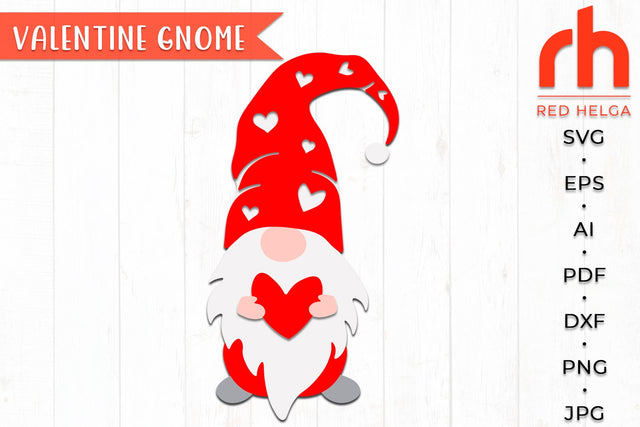 Valentine Gnome Cut File - Valentine's Day SVG SVG RedHelgaArt 