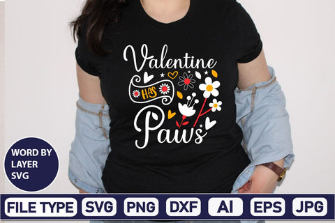 Valentine Has Paws SVG Design SVGs,Quotes and Sayings,Food & Drink,On Sale, Print & Cut SVG DesignPlante 503 