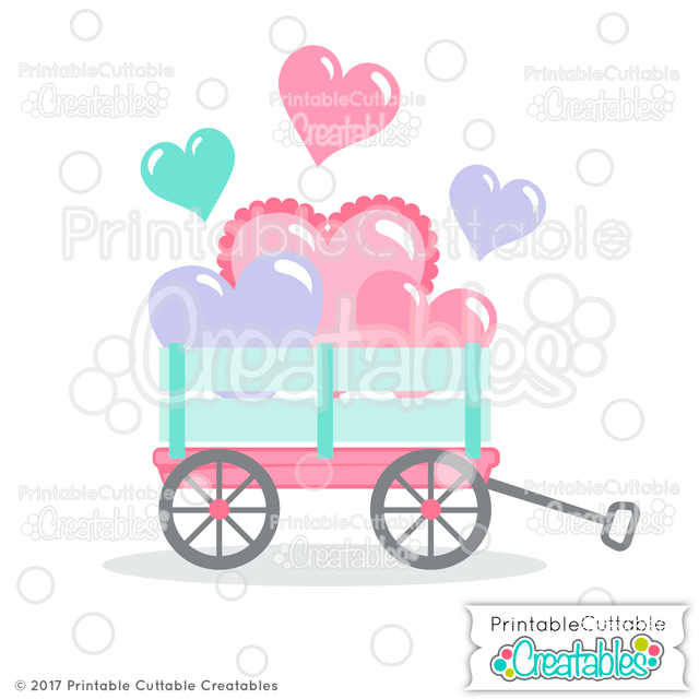Valentine Hearts Wagon SVG Printable Cuttable Creatables 