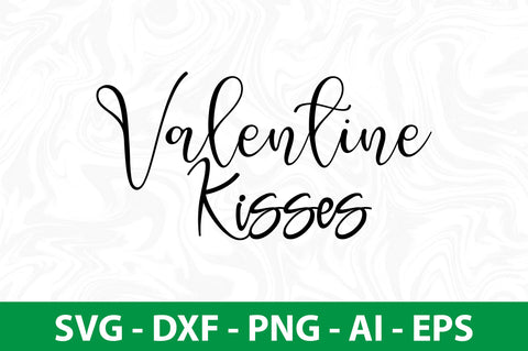 Valentine Kisses svg SVG nirmal108roy 