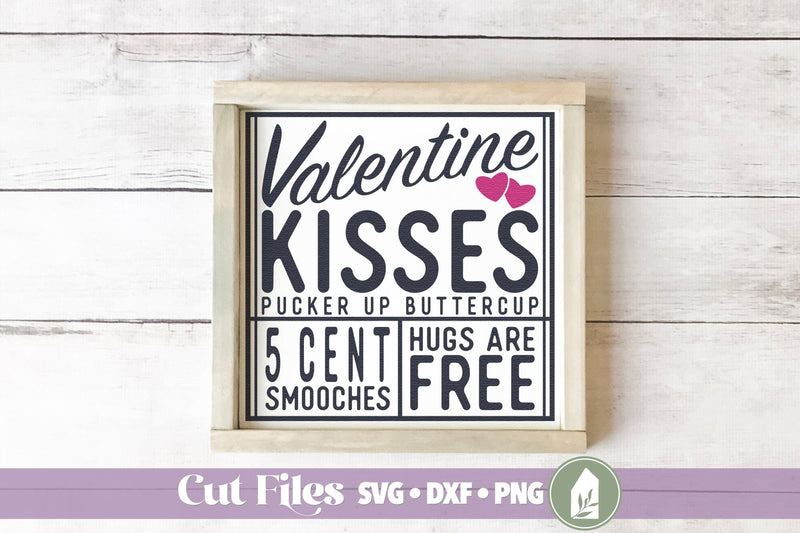 Valentine Kisses, Valentine's Day Sign SVG SVG LilleJuniper 