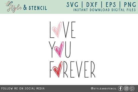 Valentine Love Heart SVG - PNG, DXF, EPS, SVG, Cut File SVG Style and Stencil 