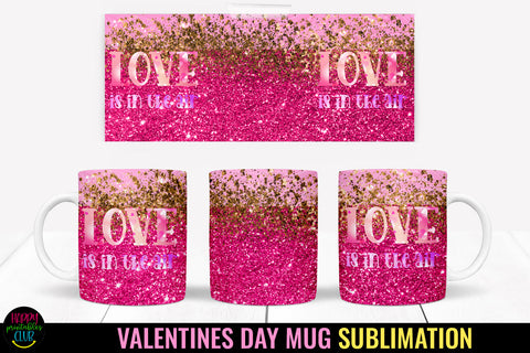 Valentine Love Mug Wrap Sublimation I Valentine Mugs PNG Sublimation Happy Printables Club 