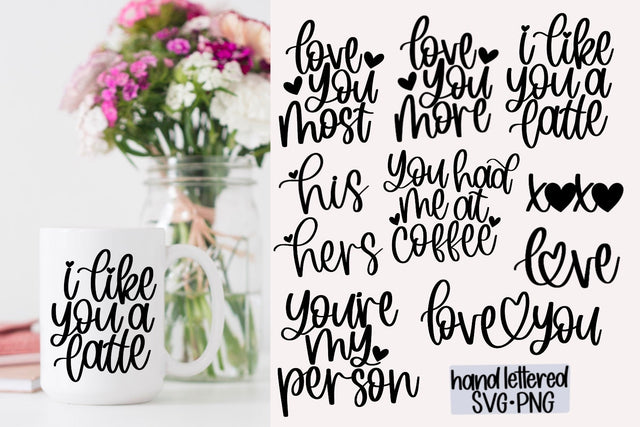 Valentine mug svg bundle, Hand lettered svg SVG AnitaAlyiaLettering 