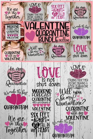 Valentine - Quarantine - Bundle - 10 Designs - SVG PNG EPS DXF SVG On the Beach Boutique 
