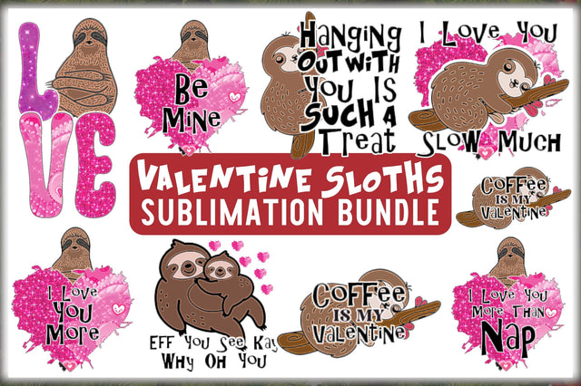 Valentine Sloths Sublimation Bundle Sublimation Jagonath Roy 