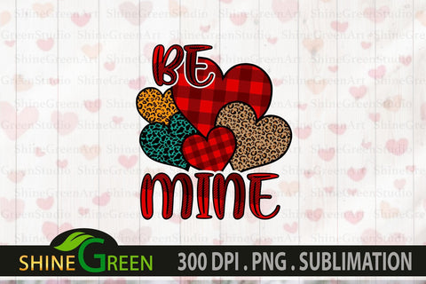 Valentine Sublimation - Buffalo Plaid Hearts Be Mine Quote PNG Sublimation Shine Green Art 