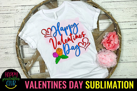 Valentine Sublimation- Valentines Day PNG-Happy Valentines Sublimation Happy Printables Club 
