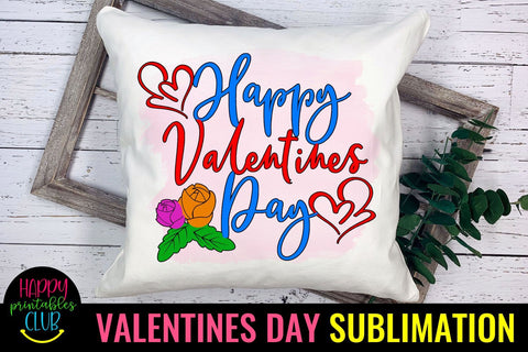 Valentine Sublimation- Valentines Day PNG-Happy Valentines Sublimation Happy Printables Club 