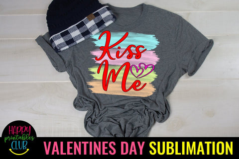 Valentine Sublimation- Valentines Day PNG- Kiss Me Sublimation Happy Printables Club 
