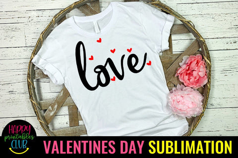 Valentine Sublimation- Valentines Day PNG- Love You Sublimation Happy Printables Club 