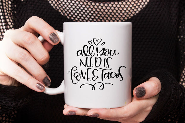 Valentine SVG | All You Need is Love and Tacos So Fontsy Design Shop 