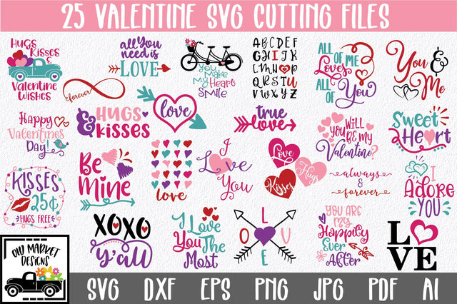 Valentine SVG Bundle - Includes 25 Designs SVG Old Market