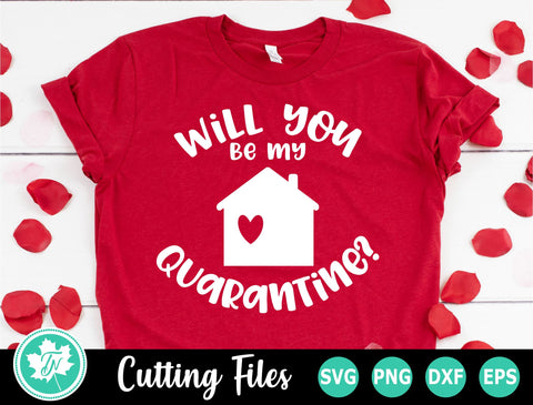 Valentine SVG Bundle SVG | Quarantine SVG Bundle SVG TrueNorthImagesCA 