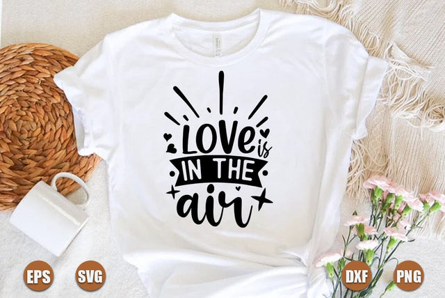 valentine SVG Design, love is in the air SVG FiveStarCrafting 