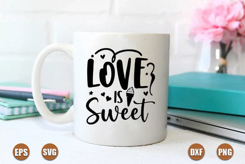 valentine SVG Design, LOVE IS SWEET SVG FiveStarCrafting 