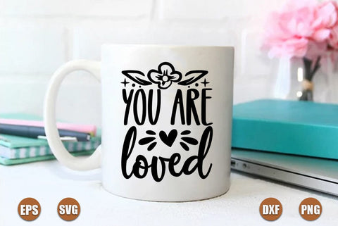 valentine SVG Design, You are loved SVG FiveStarCrafting 