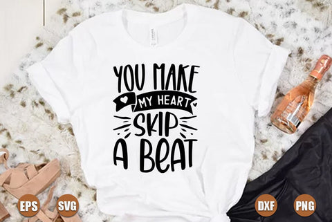 valentine SVG Design, You make my heart skip a beat SVG FiveStarCrafting 