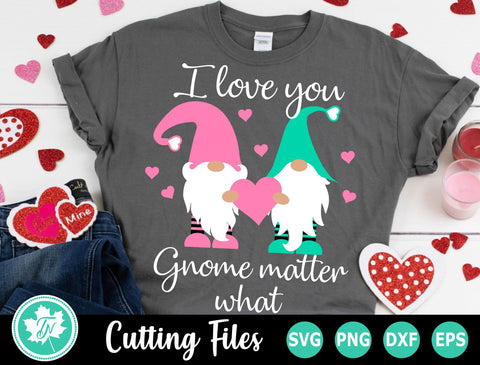 Valentine SVG | Gnome SVG | Gnome Matter What SVG TrueNorthImagesCA 