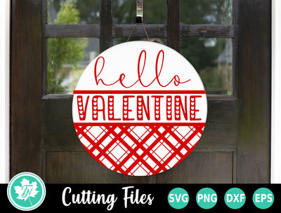 Valentine SVG | Hello Valentine Round Sign SVG TrueNorthImagesCA 