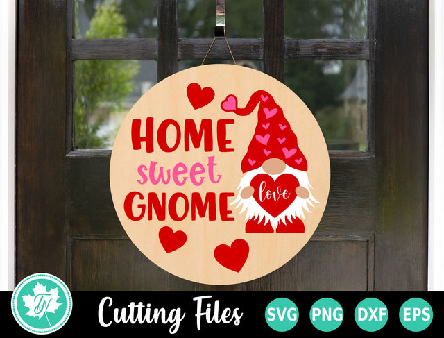 Valentine SVG | Home Sweet Gnome SVG TrueNorthImagesCA 