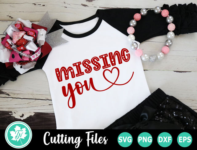 Valentine SVG | Quarantine SVG | Missing You SVG TrueNorthImagesCA 