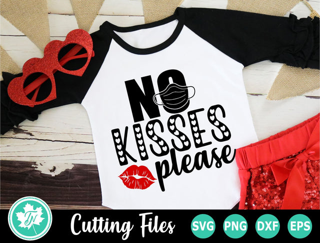Valentine SVG | Quarantine SVG | No Kisses Please SVG TrueNorthImagesCA 