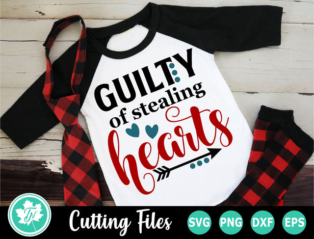Valentine SVG | Valentines Day SVG | Guilty of Stealing Hearts SVG SVG TrueNorthImagesCA 