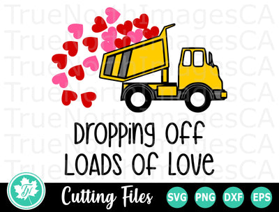 Valentine SVG | Valentines Day SVG | Loads of Love SVG TrueNorthImagesCA 