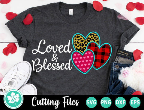 Valentine SVG | Valentines Day SVG | Loved and Blessed SVG TrueNorthImagesCA 