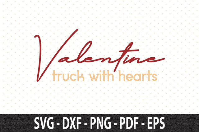 Valentine truck with hearts SVG SVG orpitasn 