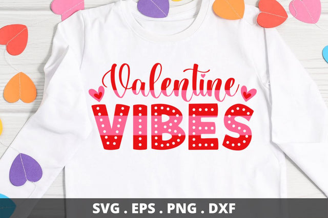 Valentine vibes SVG Designangry 