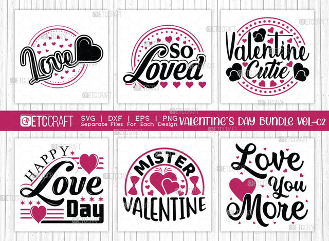 Valentine's Day Bundle Vol-02 | So Loved Svg | Valentine Cutie Svg | Mister Valentine Svg | Happy Love Day Svg | Valentine's Day Quote Design SVG ETC Craft 