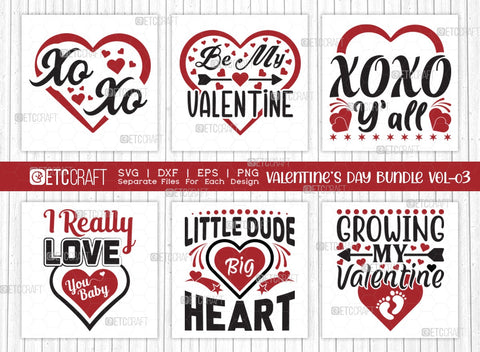 Valentine's Day Bundle Vol-03 | XoXo Svg | Be My Valentine Svg | Little Dude Big Heart Svg | Growing My Valentine Svg | Valentine's Day Quote Design SVG ETC Craft 