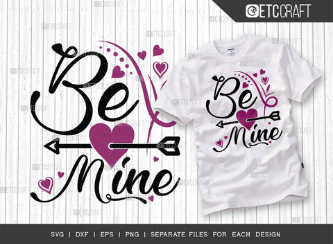 Valentine's Day Bundle Vol-05 | Be Mine Valentine Svg | Made With Love Svg | I Love You Forever Svg | Love Is All You Need Svg | Valentine's Day Quote Design SVG ETC Craft 