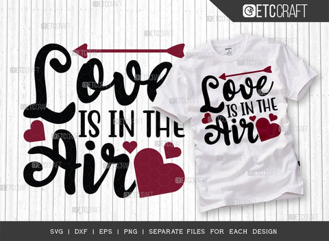 Valentine's Day Bundle Vol-06 | She's Mine Svg | Love Is In The Air Svg | He's Mine Svg | Love This Life Svg | Valentine's Day Quote Design SVG ETC Craft 