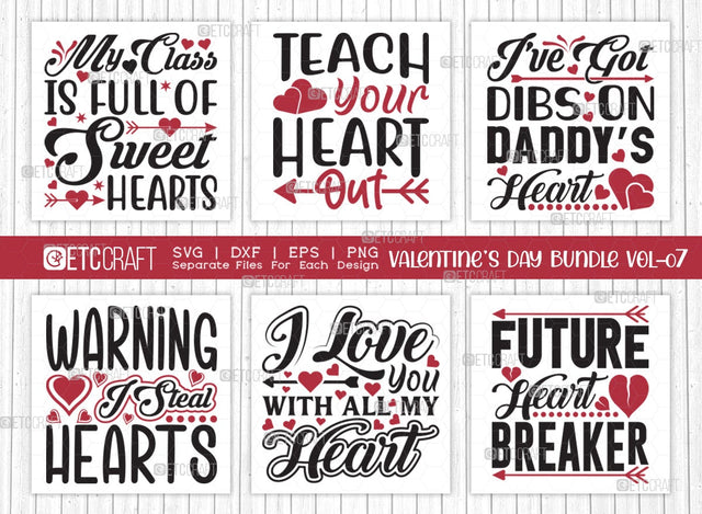 Valentine's Day Bundle Vol-07 | Future Heart Breaker Svg | I Love You With All My Heart Svg | Warning I Steal Hearts Svg | I've Got Dibs On Daddys Heart Svg | Valentine's Day Quote Design SVG ETC Craft 