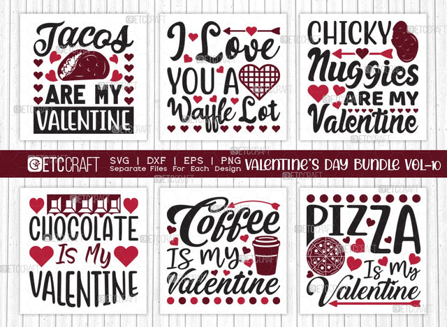 Valentine's Day Bundle Vol-10 | Mommy's Little Valentine Svg | Tacos Are My Valentine Svg | I Love You A Waffle Lot Svg | Pizza Is My Valentine Svg | Valentine's Day Quote Design SVG ETC Craft 
