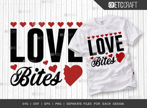 Valentine's Day Bundle Vol-14 | Love Bites Svg | Heart Breaker Svg | Love Yourself Svg | Little Mister Romeo Svg | Valentine's Day Quote Design SVG ETC Craft 
