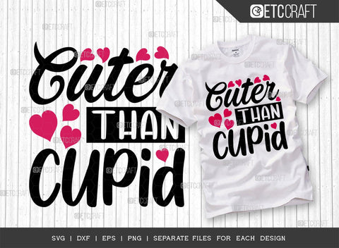 Valentine's Day Bundle Vol-16 | Cupid Is Stupid Svg | Cuter Than Cupid Svg | Loved And Blessed Svg | Love The Gnome You're With Svg | Valentine's Day Quote Design SVG ETC Craft 
