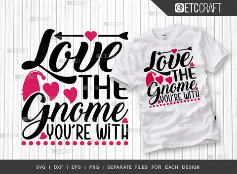 Valentine's Day Bundle Vol-16 | Cupid Is Stupid Svg | Cuter Than Cupid Svg | Loved And Blessed Svg | Love The Gnome You're With Svg | Valentine's Day Quote Design SVG ETC Craft 
